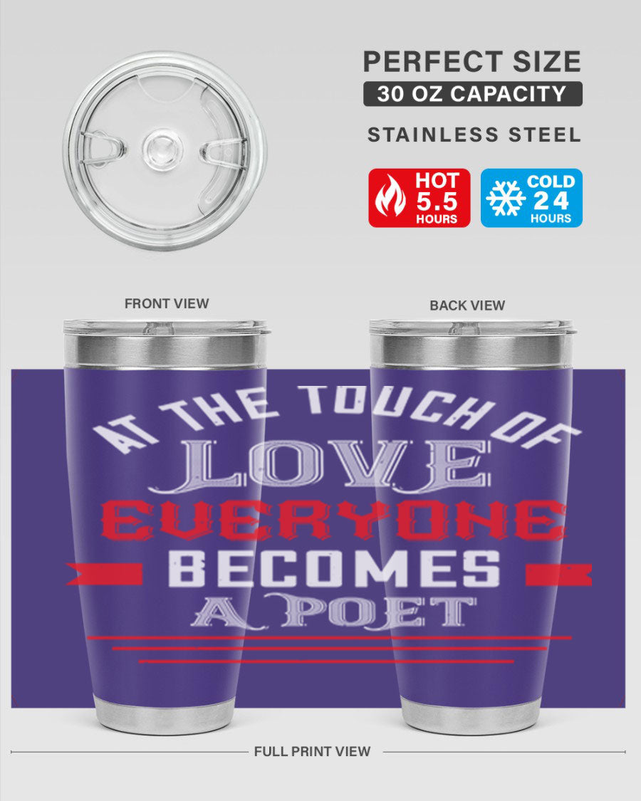 At the Touch of Love 69# 20oz stainless steel tumbler with a sleek design, perfect for keeping beverages hot or cold.