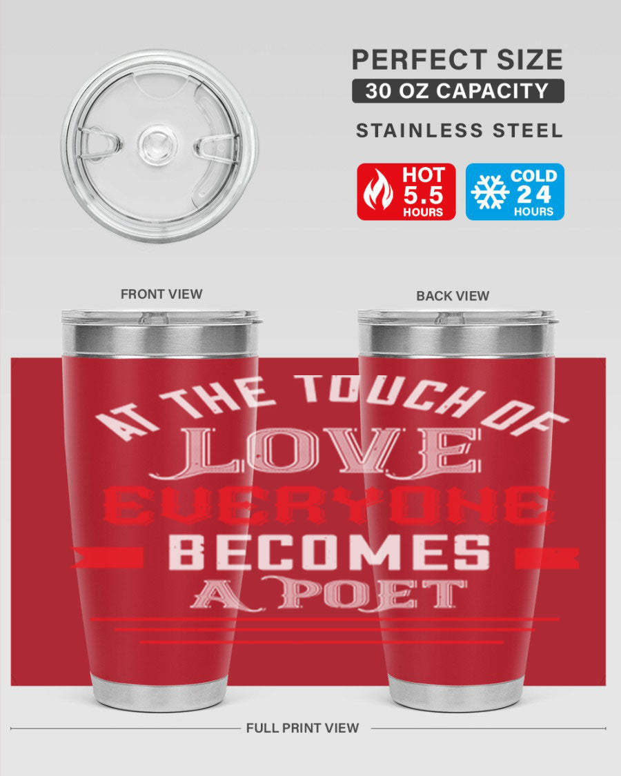 At the Touch of Love 69# 20oz stainless steel tumbler with a sleek design, perfect for keeping beverages hot or cold.