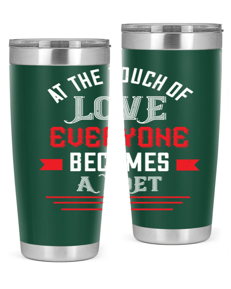 At the Touch of Love 69# 20oz stainless steel tumbler with a sleek design, perfect for keeping beverages hot or cold.