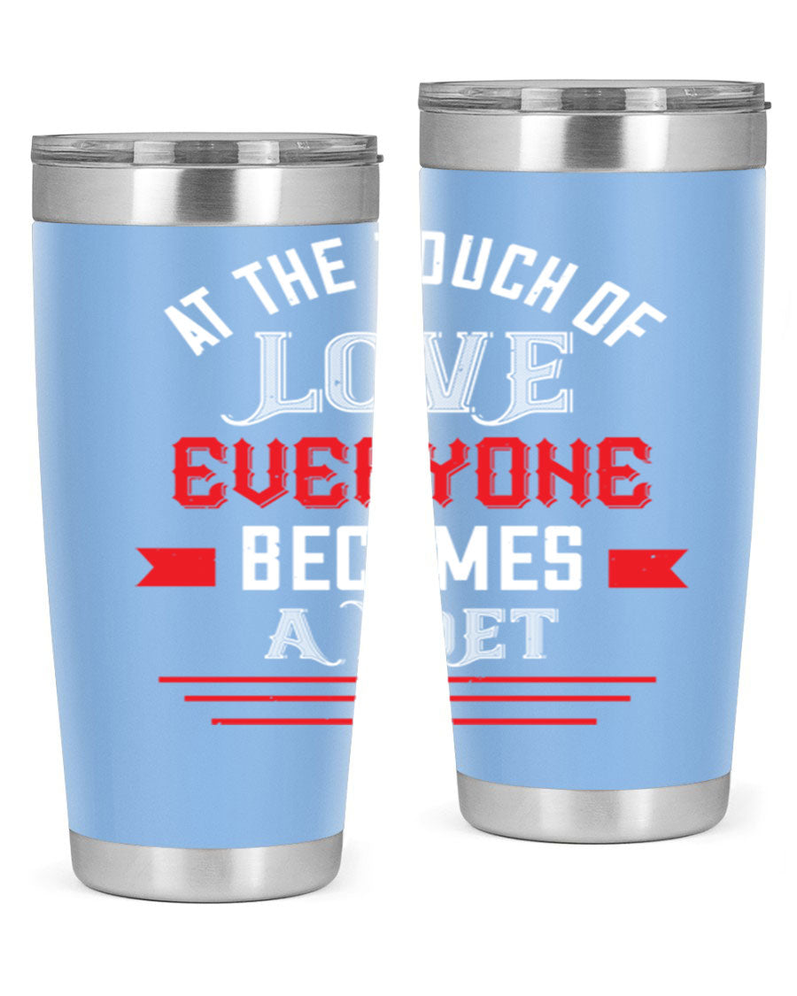 At the Touch of Love 69# 20oz stainless steel tumbler with a sleek design, perfect for keeping beverages hot or cold.