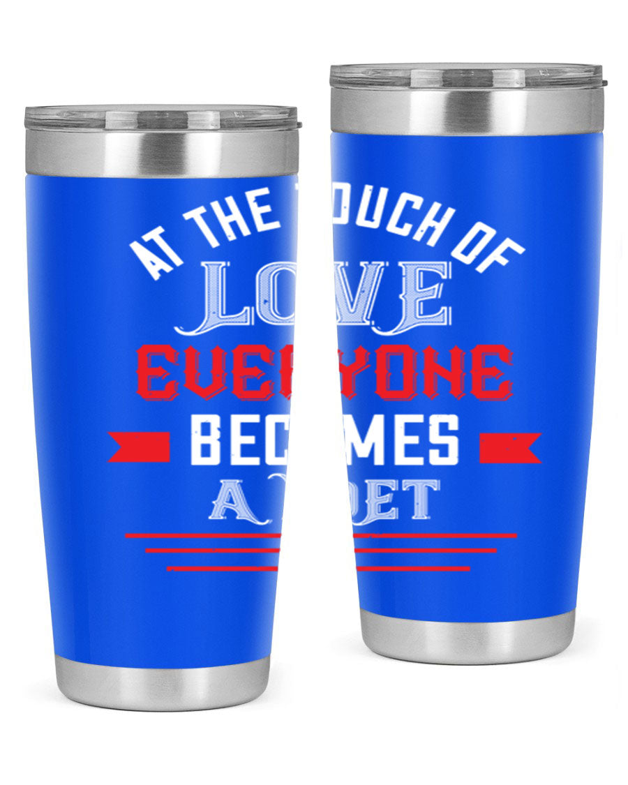At the Touch of Love 69# 20oz stainless steel tumbler with a sleek design, perfect for keeping beverages hot or cold.