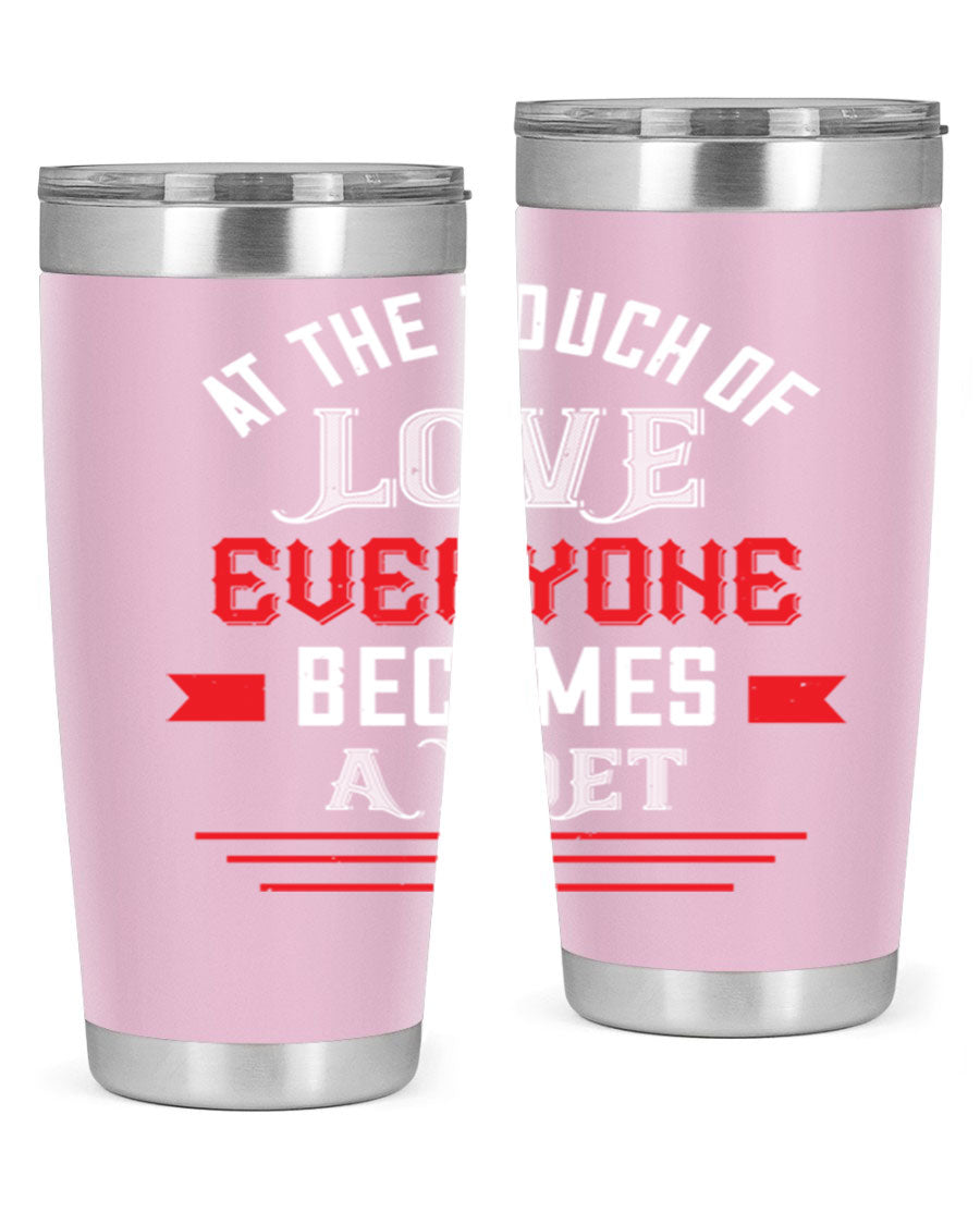 At the Touch of Love 69# 20oz stainless steel tumbler with a sleek design, perfect for keeping beverages hot or cold.