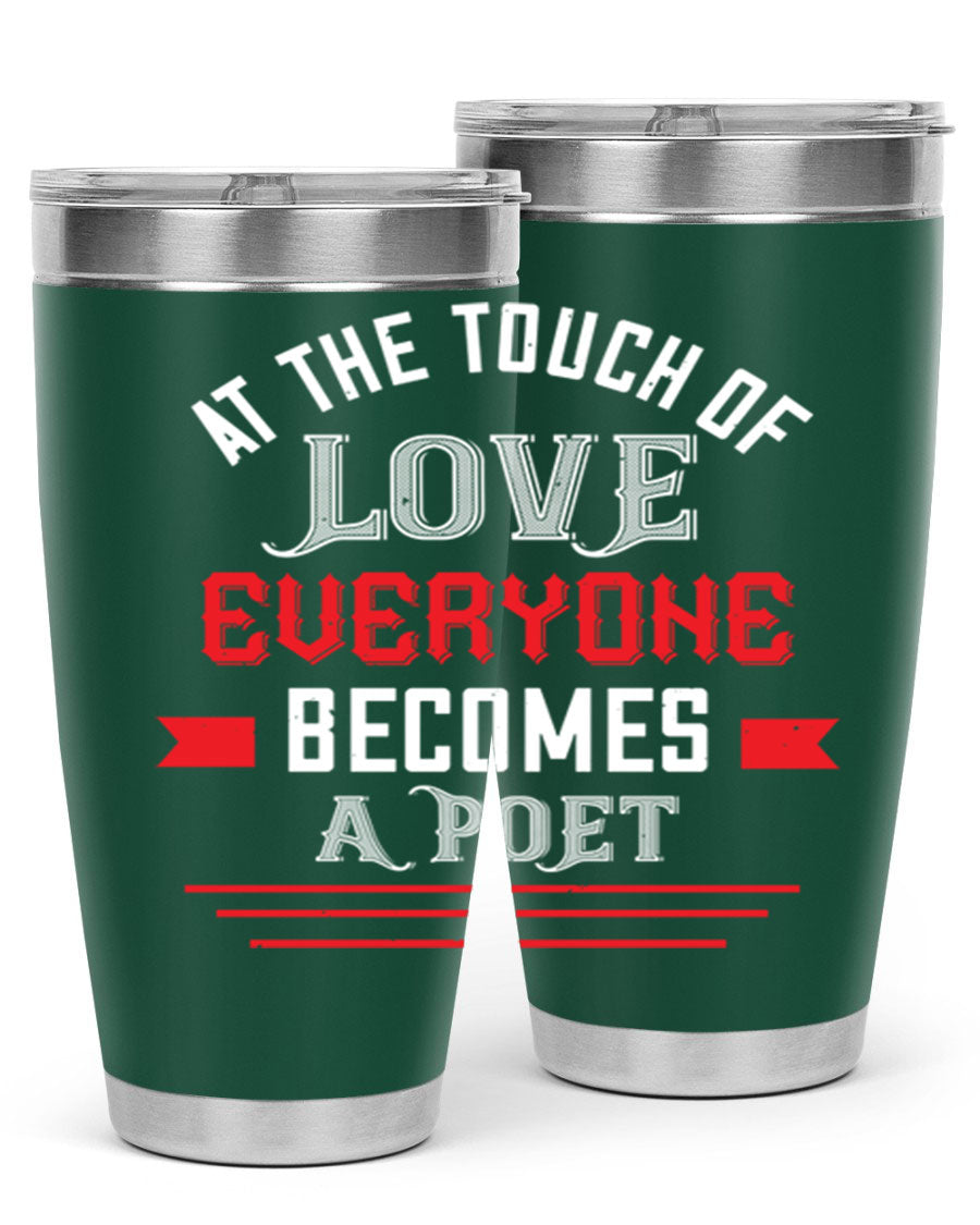At the Touch of Love 69# 20oz stainless steel tumbler with a sleek design, perfect for keeping beverages hot or cold.