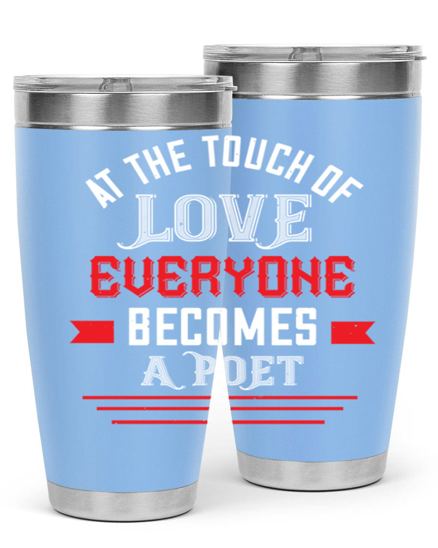 At the Touch of Love 69# 20oz stainless steel tumbler with a sleek design, perfect for keeping beverages hot or cold.