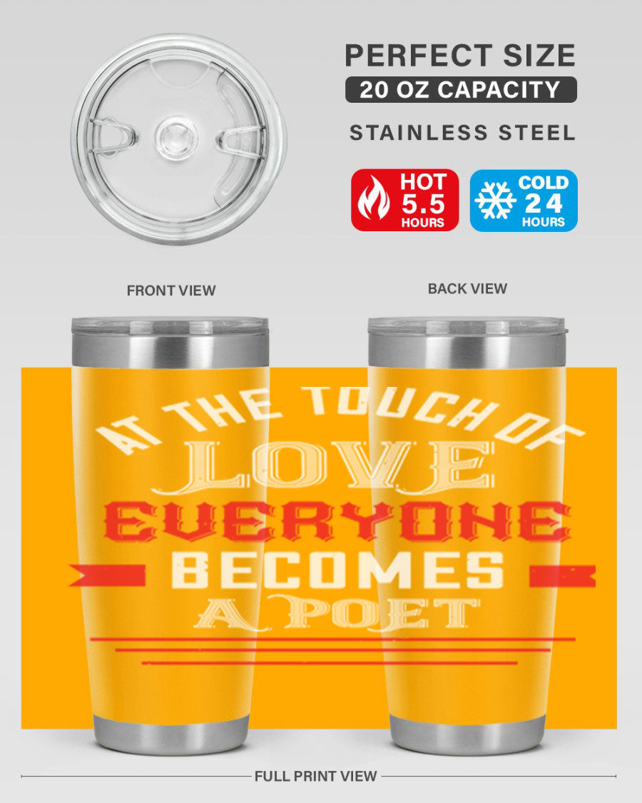 At the Touch of Love 69# 20oz stainless steel tumbler with a sleek design, perfect for keeping beverages hot or cold.