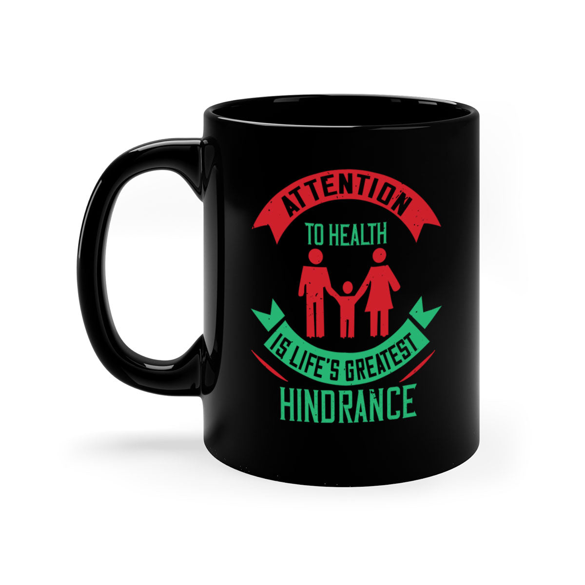 Attention to Health is Life's Greatest Hindrance Style 17# Mug featuring a two-tone design with a colored handle and glossy finish.