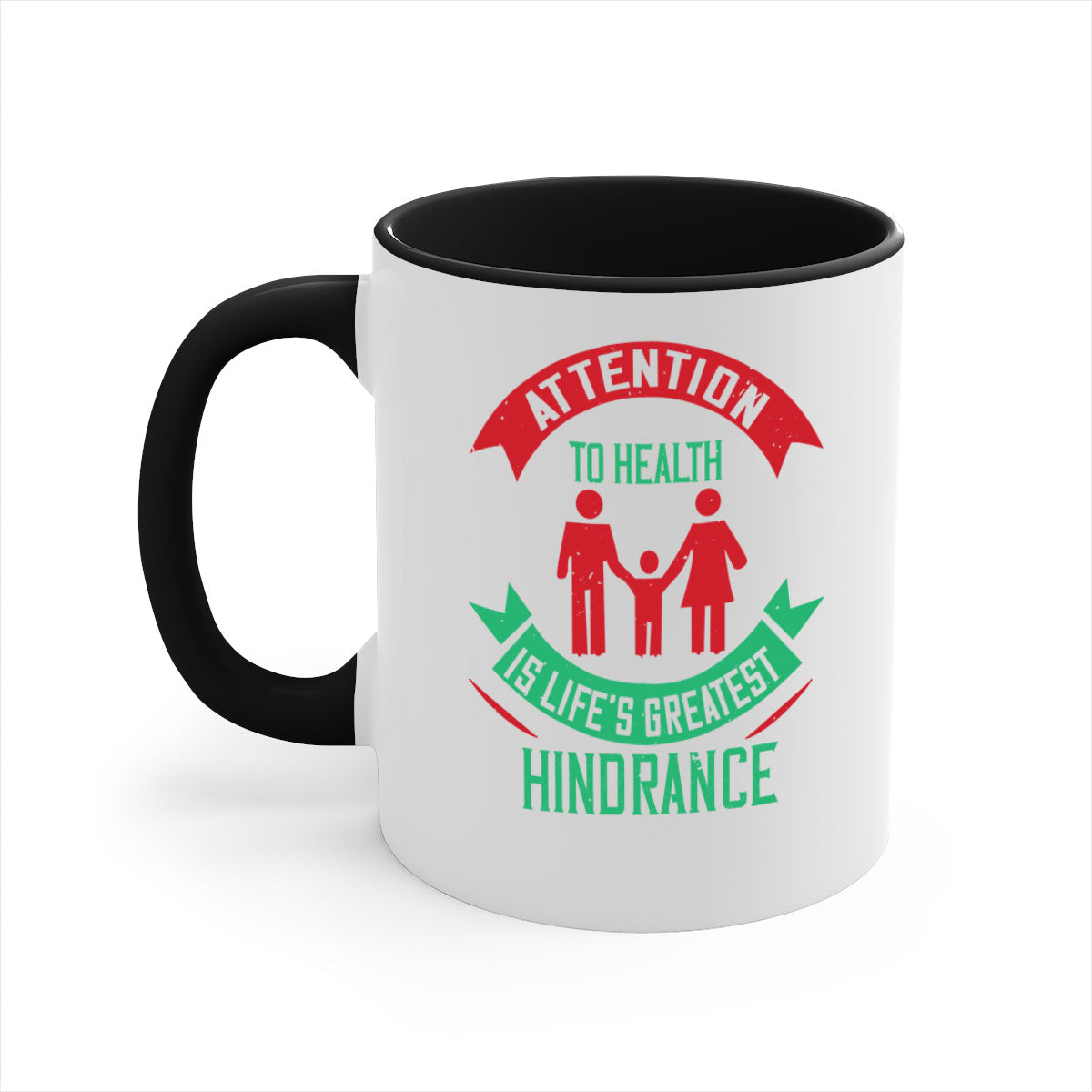 Attention to Health is Life's Greatest Hindrance Style 17# Mug featuring a two-tone design with a colored handle and glossy finish.