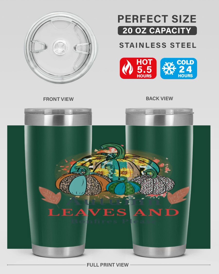 Autumn Leaves And Bonfires Please 25# tumbler featuring a stylish fall design, double wall vacuum stainless steel construction, and a drink-thru lid.