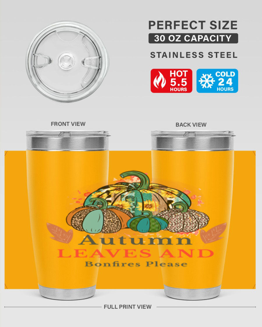 Autumn Leaves And Bonfires Please 25# tumbler featuring a stylish fall design, double wall vacuum stainless steel construction, and a drink-thru lid.