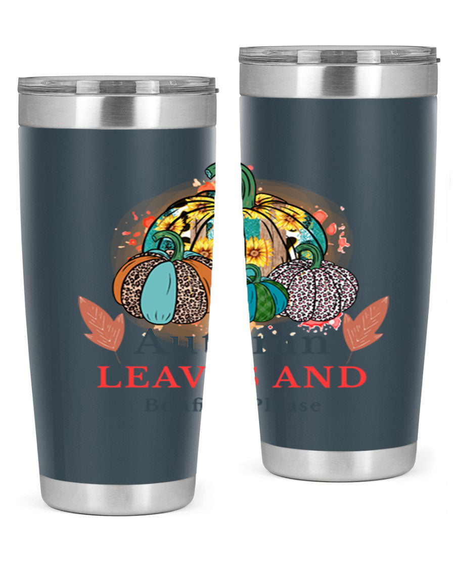 Autumn Leaves And Bonfires Please 25# tumbler featuring a stylish fall design, double wall vacuum stainless steel construction, and a drink-thru lid.