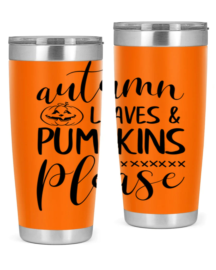 Autumn Leaves Pumpkins Please 24oz Tumbler featuring a fall-themed design, double wall vacuum stainless steel construction, and a drink-thru lid.