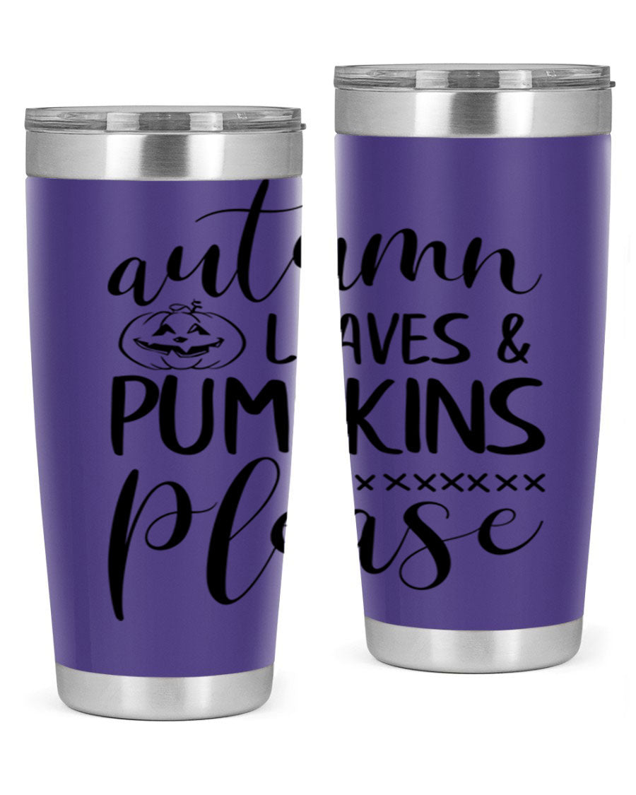 Autumn Leaves Pumpkins Please 24oz Tumbler featuring a fall-themed design, double wall vacuum stainless steel construction, and a drink-thru lid.