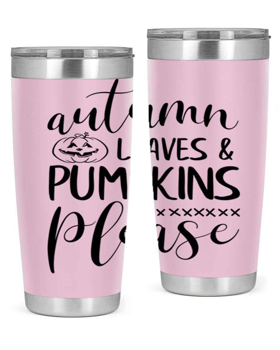 Autumn Leaves Pumpkins Please 24oz Tumbler featuring a fall-themed design, double wall vacuum stainless steel construction, and a drink-thru lid.
