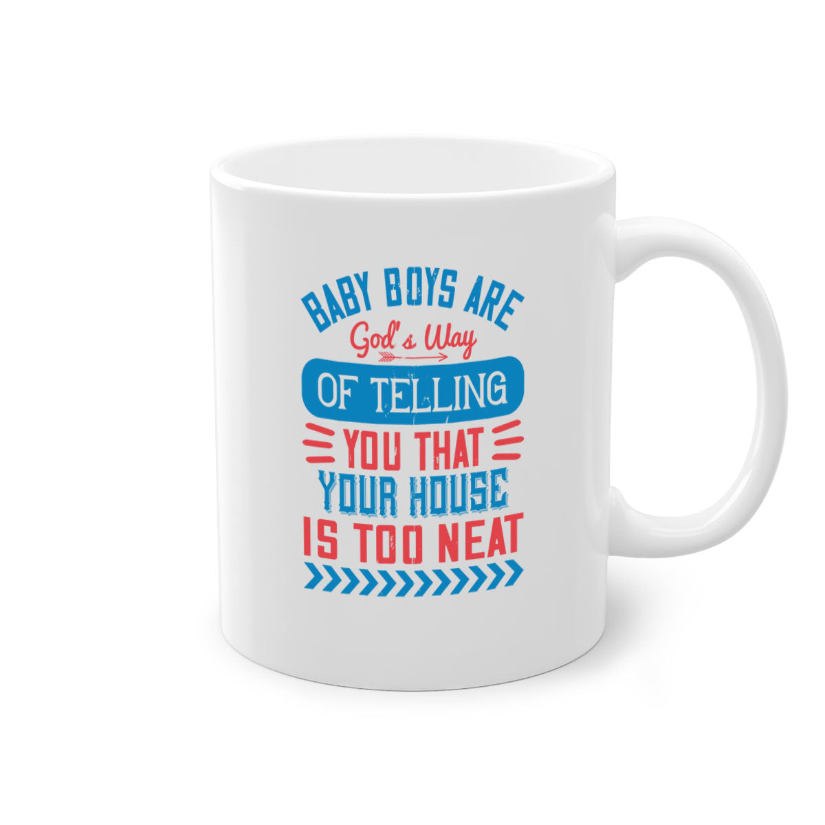 A two-tone ceramic mug with a humorous quote about baby boys, featuring a glossy finish and a colored handle.