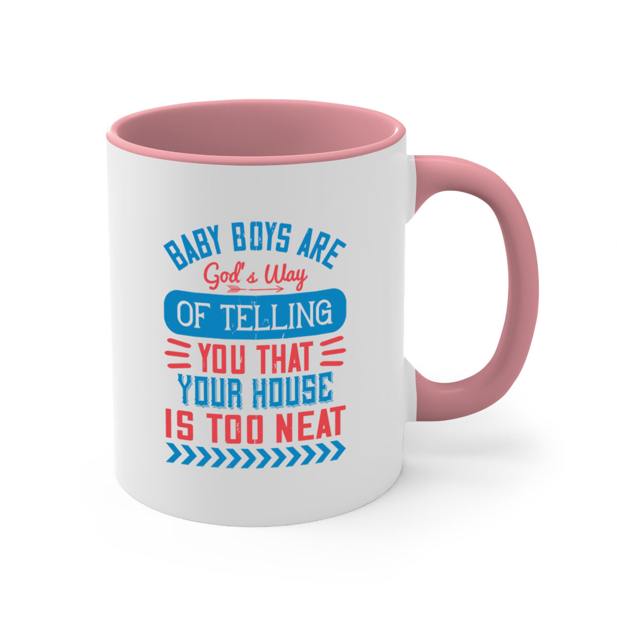 A two-tone ceramic mug with a humorous quote about baby boys, featuring a glossy finish and a colored handle.