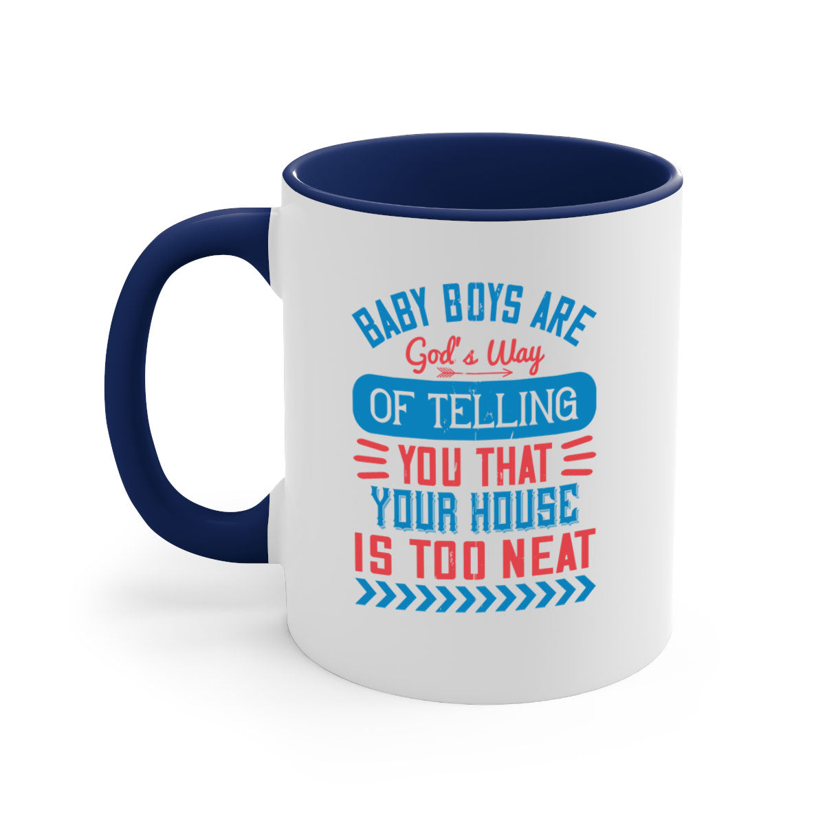 A two-tone ceramic mug with a humorous quote about baby boys, featuring a glossy finish and a colored handle.