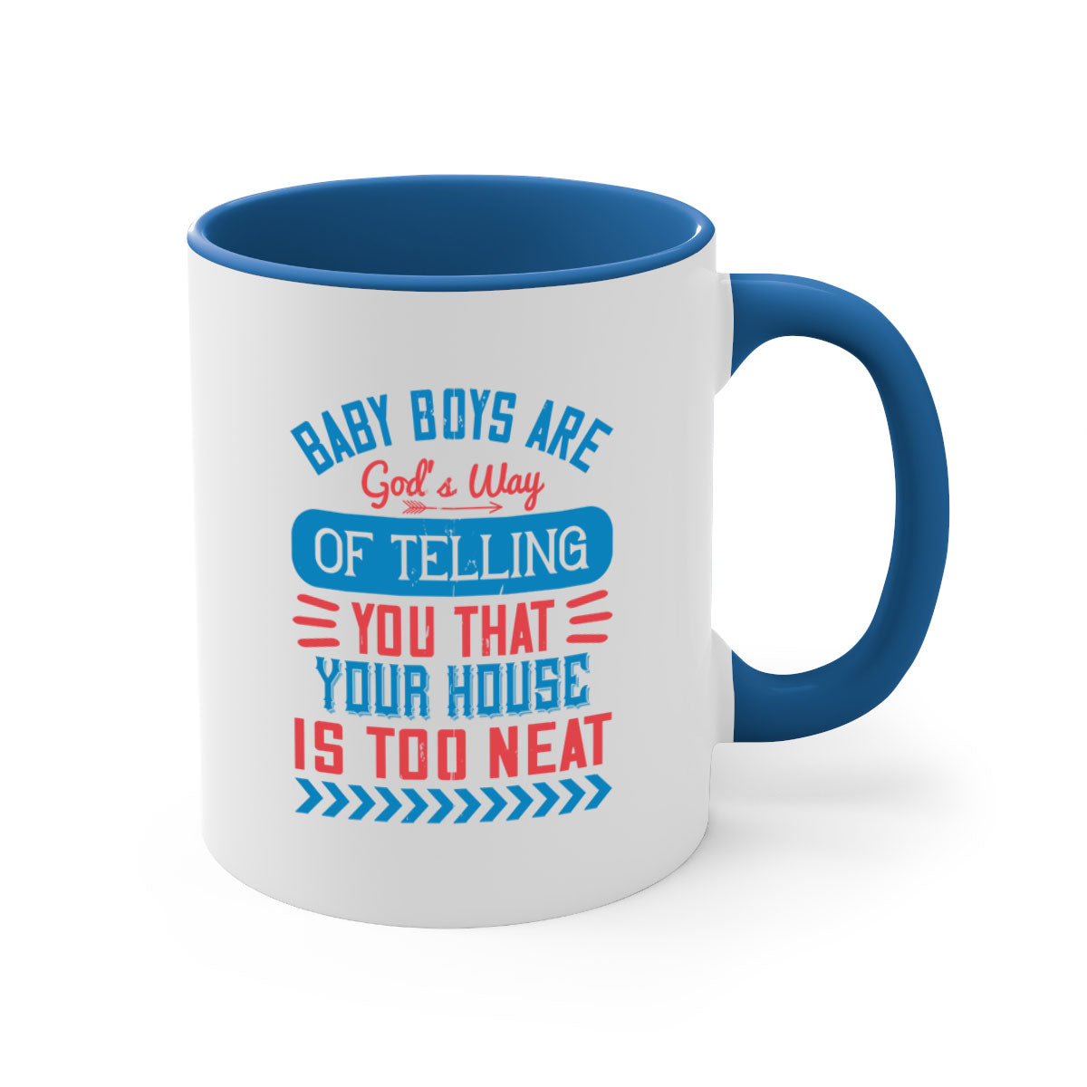 A two-tone ceramic mug with a humorous quote about baby boys, featuring a glossy finish and a colored handle.