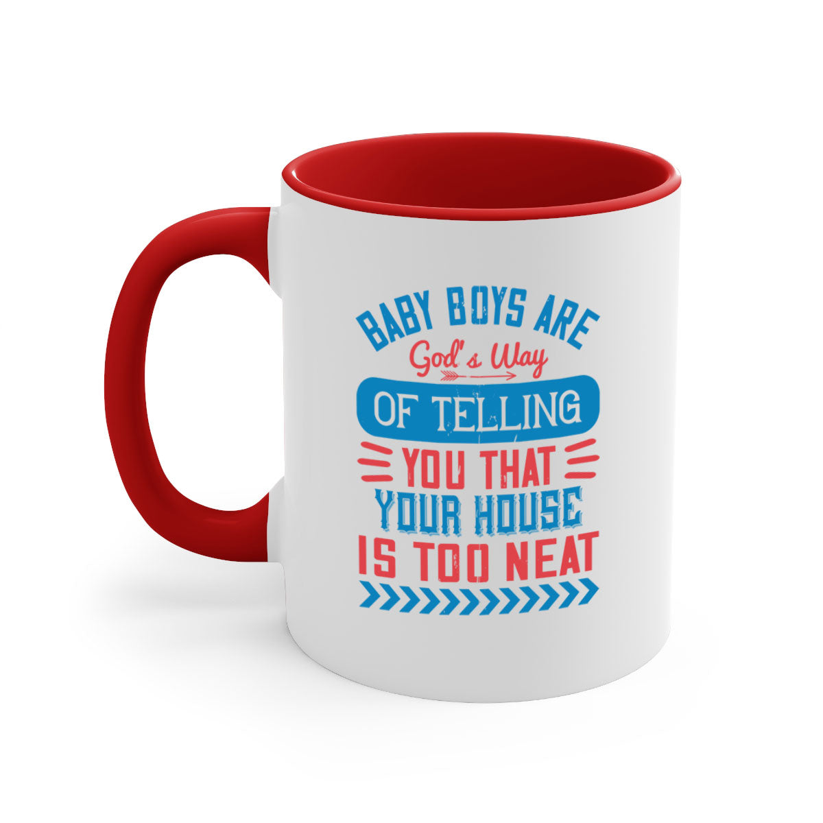 A two-tone ceramic mug with a humorous quote about baby boys, featuring a glossy finish and a colored handle.