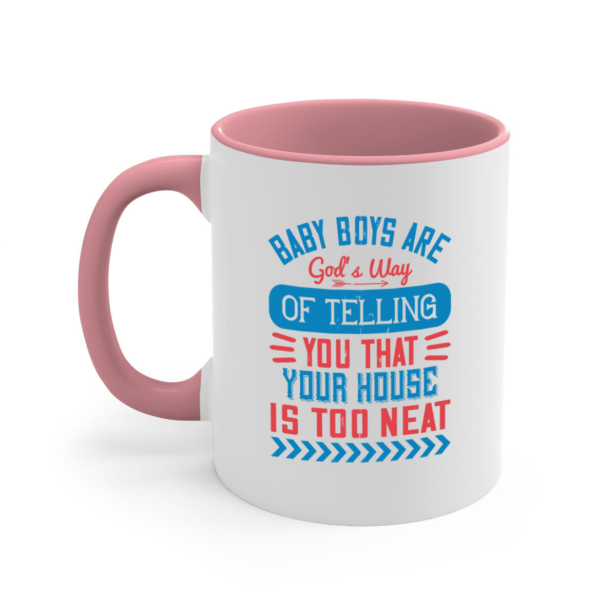 A two-tone ceramic mug with a humorous quote about baby boys, featuring a glossy finish and a colored handle.