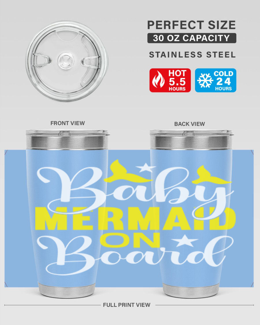 A stylish Baby Mermaid on Board tumbler featuring a whimsical mermaid design, made of stainless steel with a drink-thru lid.