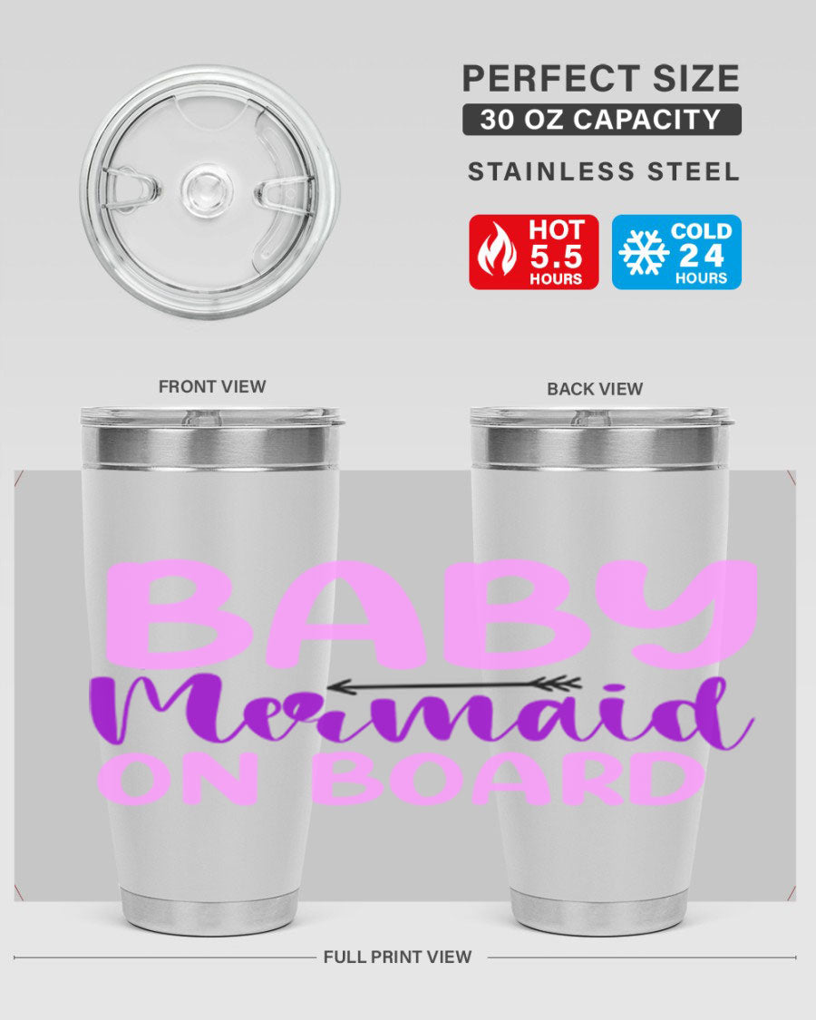 A stylish Baby Mermaid On Board 23# tumbler featuring a whimsical mermaid design, made of double wall vacuum stainless steel with a copper lining.