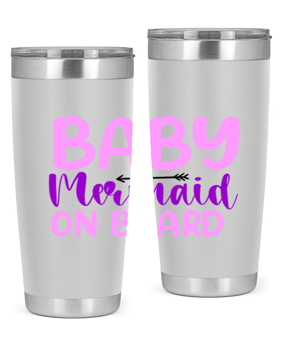 A stylish Baby Mermaid On Board 23# tumbler featuring a whimsical mermaid design, made of double wall vacuum stainless steel with a copper lining.