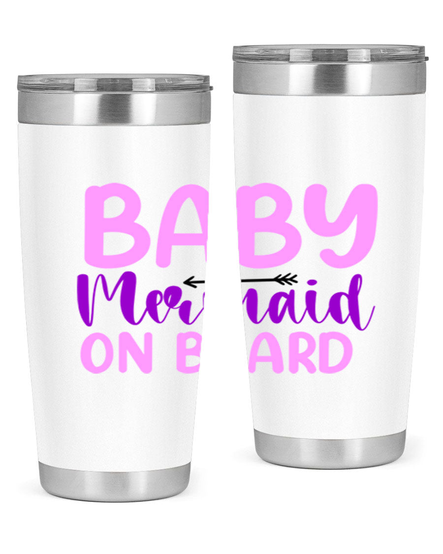 A stylish Baby Mermaid On Board 23# tumbler featuring a whimsical mermaid design, made of double wall vacuum stainless steel with a copper lining.