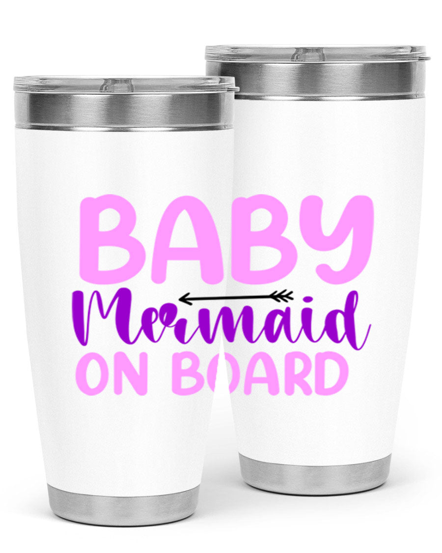 A stylish Baby Mermaid On Board 23# tumbler featuring a whimsical mermaid design, made of double wall vacuum stainless steel with a copper lining.