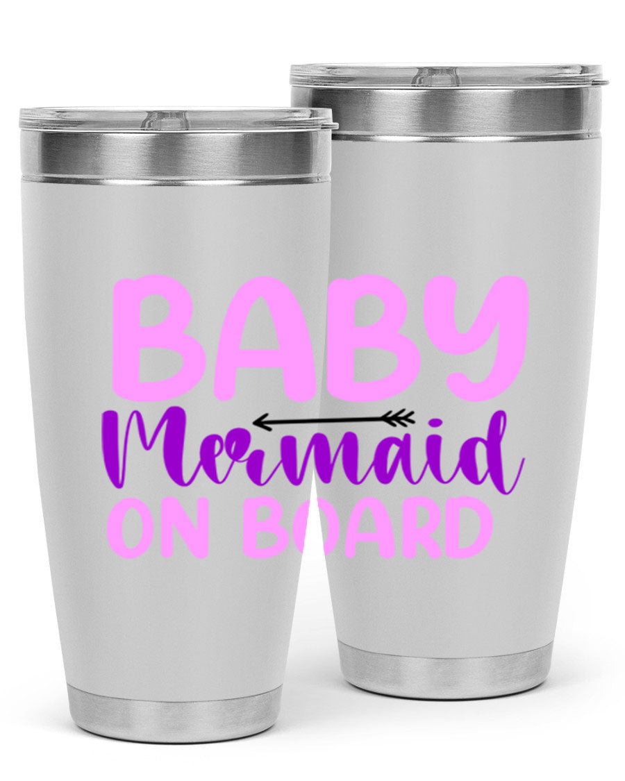 A stylish Baby Mermaid On Board 23# tumbler featuring a whimsical mermaid design, made of double wall vacuum stainless steel with a copper lining.