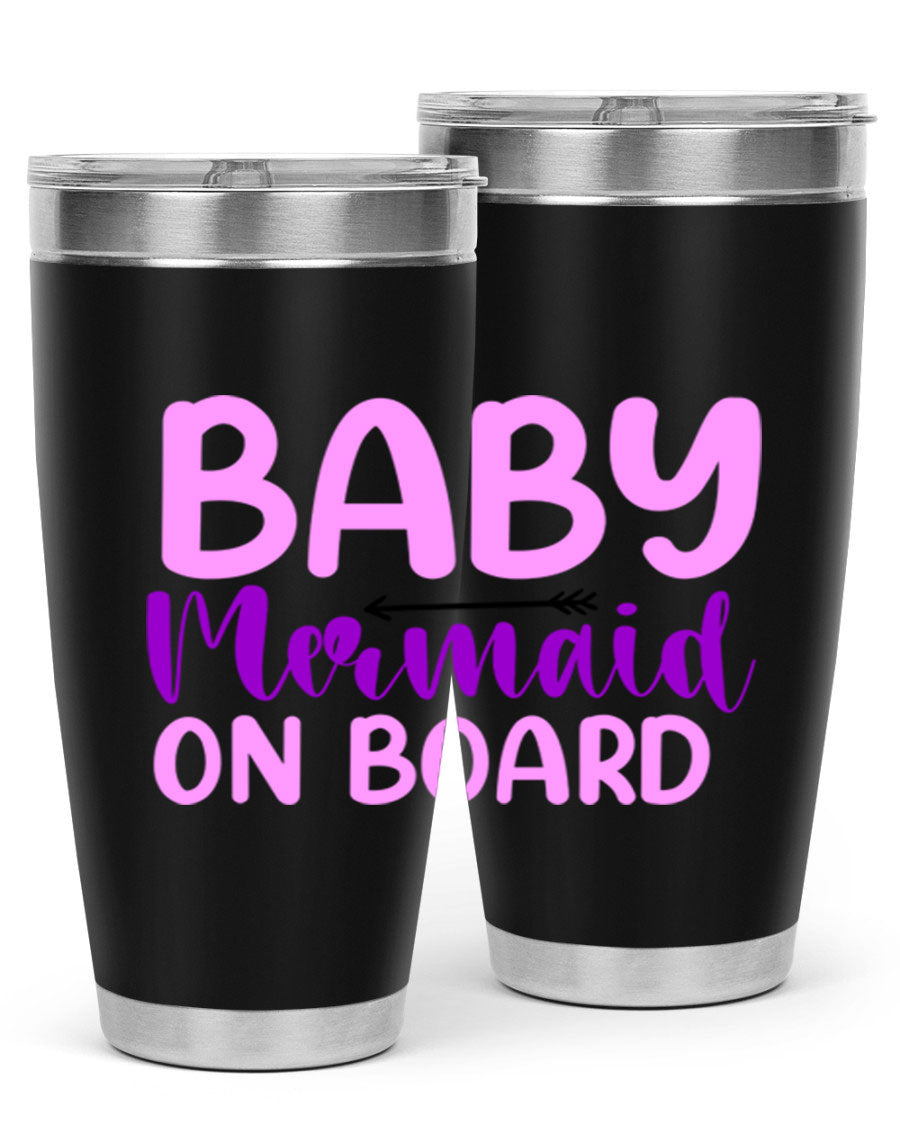 A stylish Baby Mermaid On Board 23# tumbler featuring a whimsical mermaid design, made of double wall vacuum stainless steel with a copper lining.