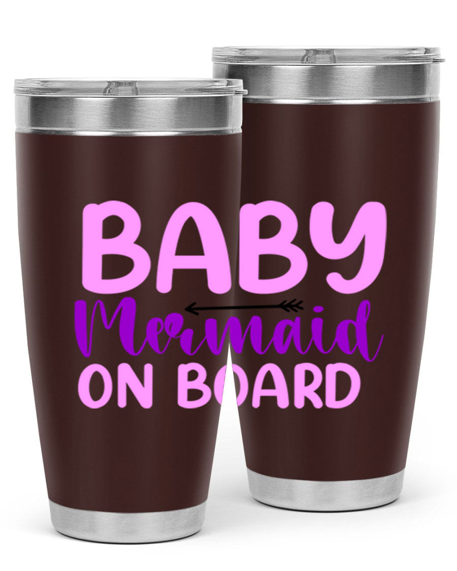 A stylish Baby Mermaid On Board 23# tumbler featuring a whimsical mermaid design, made of double wall vacuum stainless steel with a copper lining.