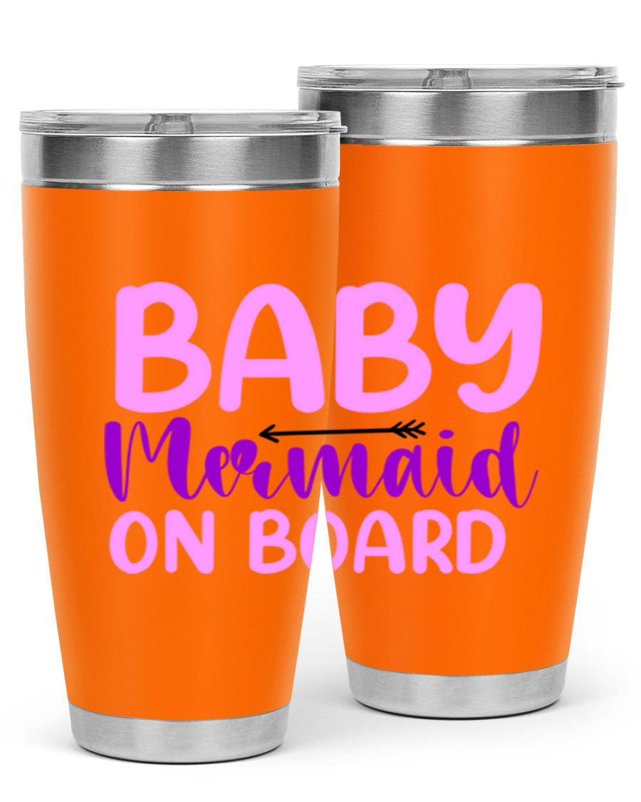A stylish Baby Mermaid On Board 23# tumbler featuring a whimsical mermaid design, made of double wall vacuum stainless steel with a copper lining.