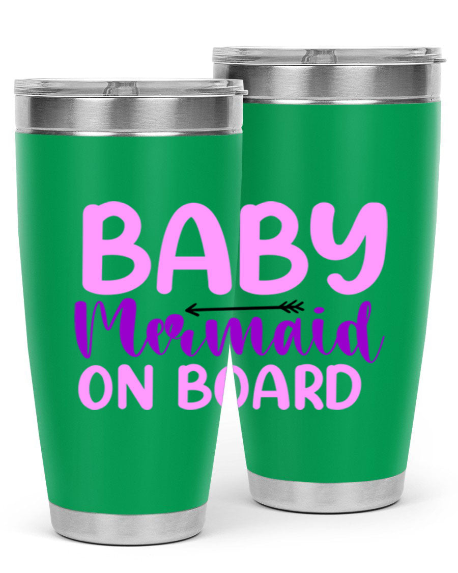 A stylish Baby Mermaid On Board 23# tumbler featuring a whimsical mermaid design, made of double wall vacuum stainless steel with a copper lining.