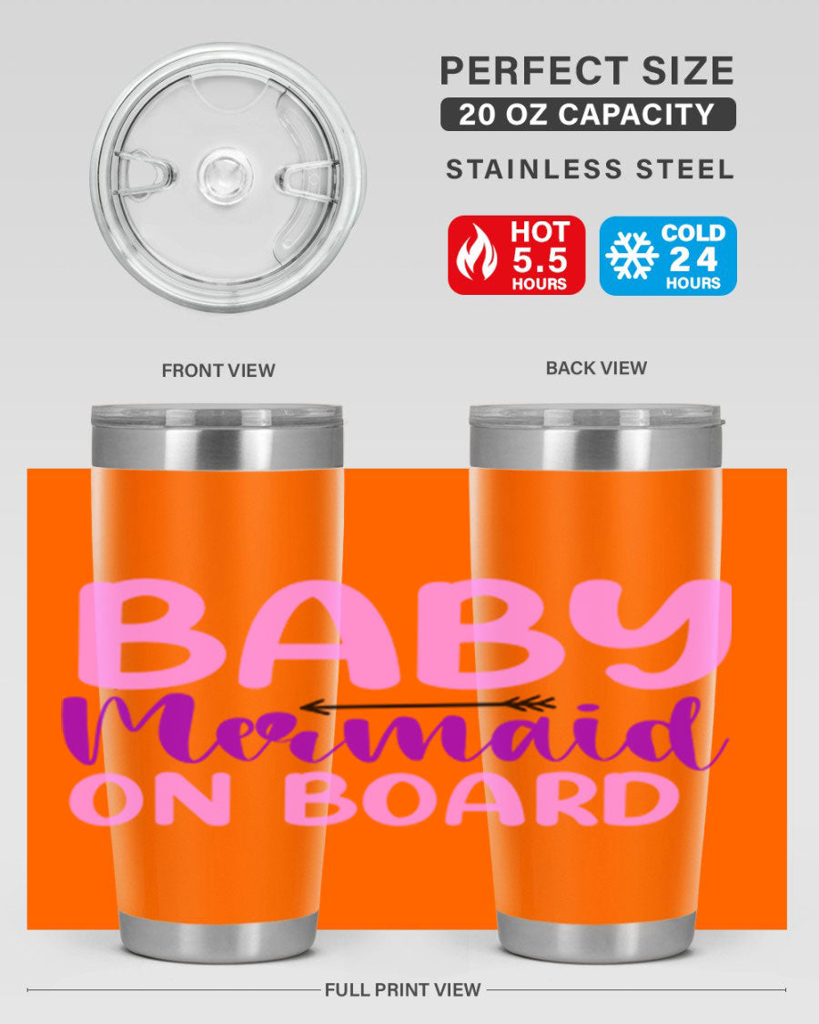 A stylish Baby Mermaid On Board 23# tumbler featuring a whimsical mermaid design, made of double wall vacuum stainless steel with a copper lining.