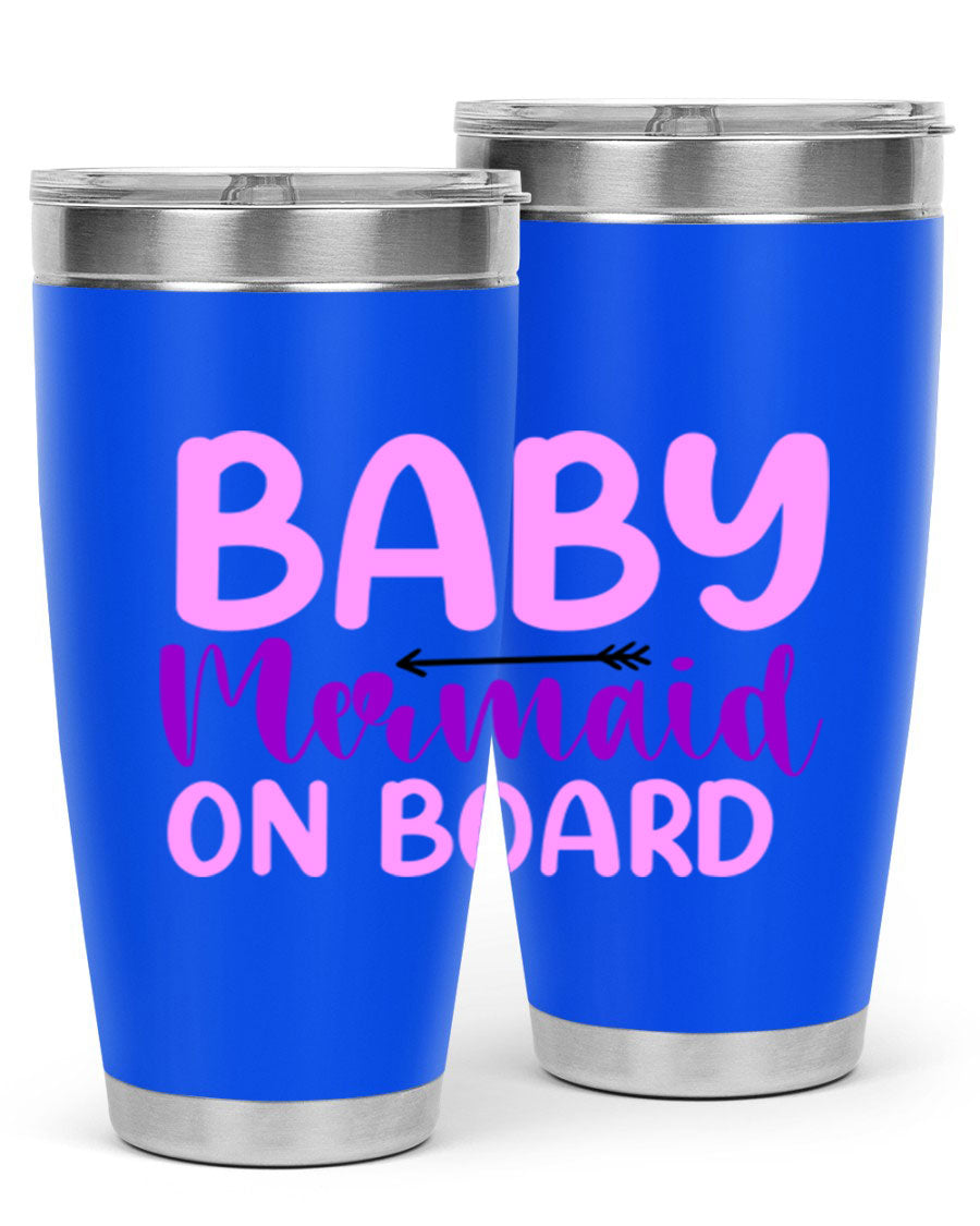 A stylish Baby Mermaid On Board 23# tumbler featuring a whimsical mermaid design, made of double wall vacuum stainless steel with a copper lining.