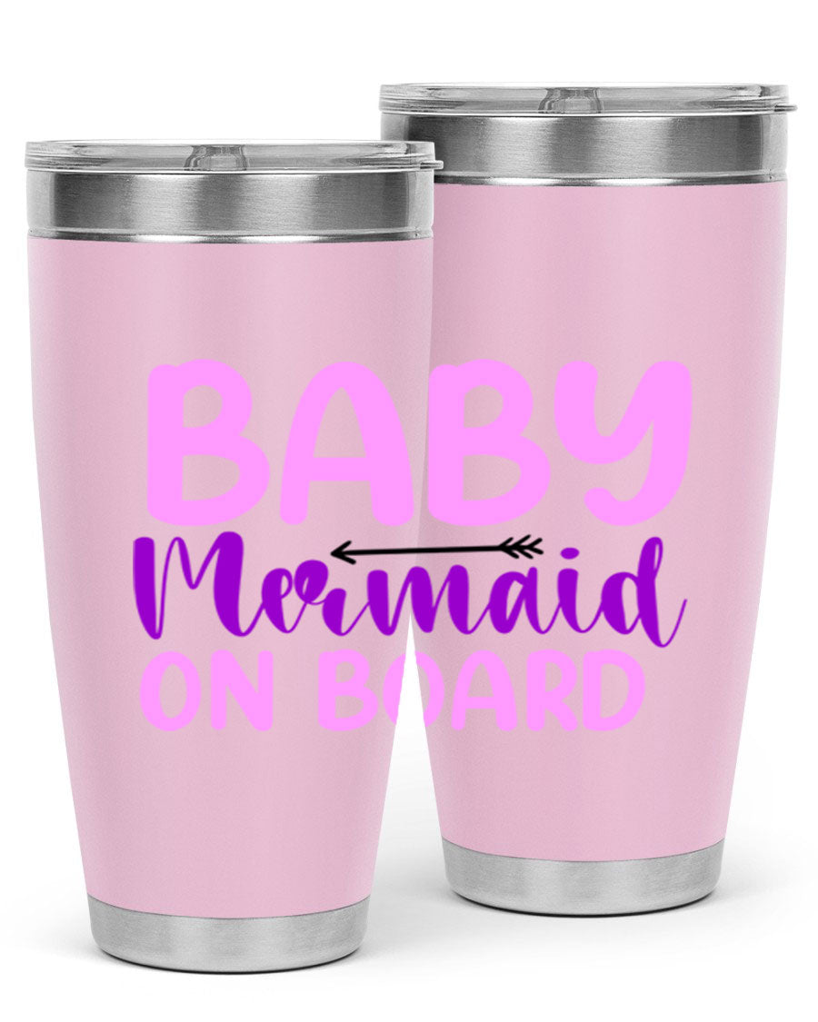 A stylish Baby Mermaid On Board 23# tumbler featuring a whimsical mermaid design, made of double wall vacuum stainless steel with a copper lining.