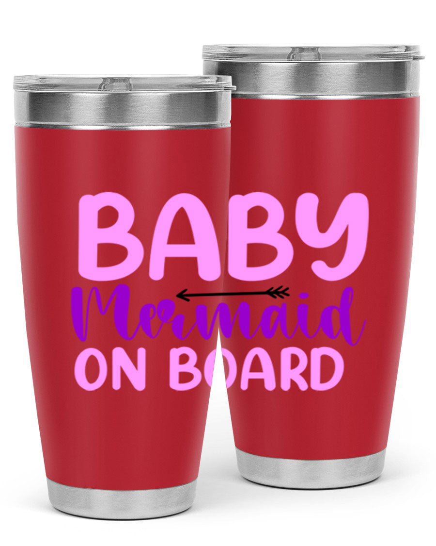 A stylish Baby Mermaid On Board 23# tumbler featuring a whimsical mermaid design, made of double wall vacuum stainless steel with a copper lining.