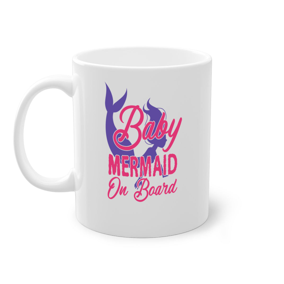 A colorful Baby Mermaid On Board mug with a glossy finish, featuring a mermaid design and a C-shaped handle, available in multiple colors.