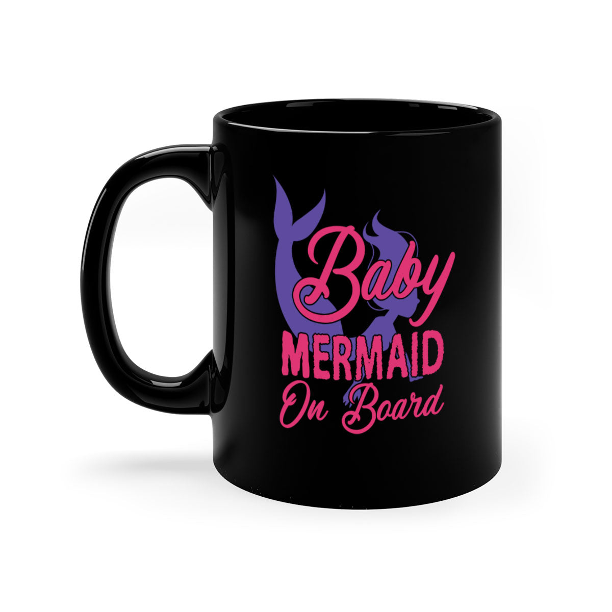 A colorful Baby Mermaid On Board mug with a glossy finish, featuring a mermaid design and a C-shaped handle, available in multiple colors.