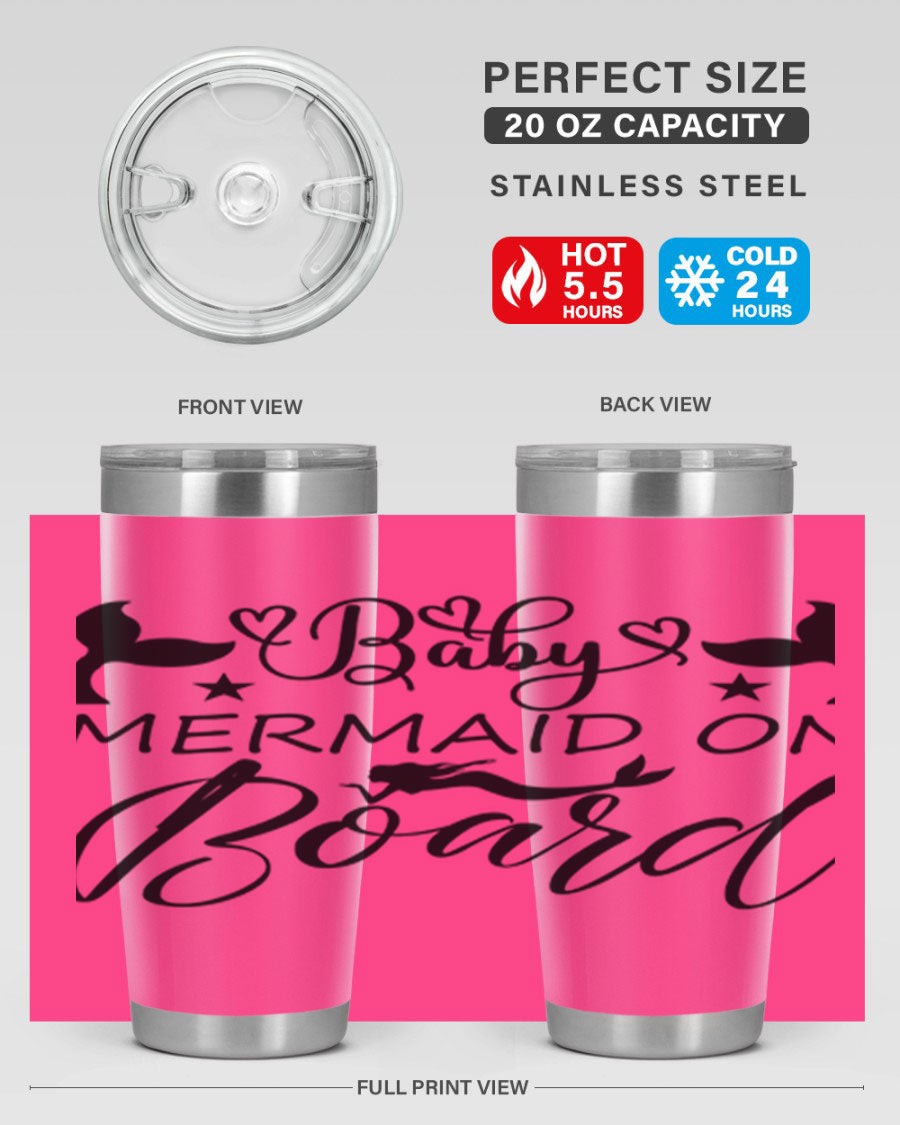 A stylish Baby Mermaid on Board 31# Tumbler featuring a whimsical mermaid design, made from double wall vacuum stainless steel.