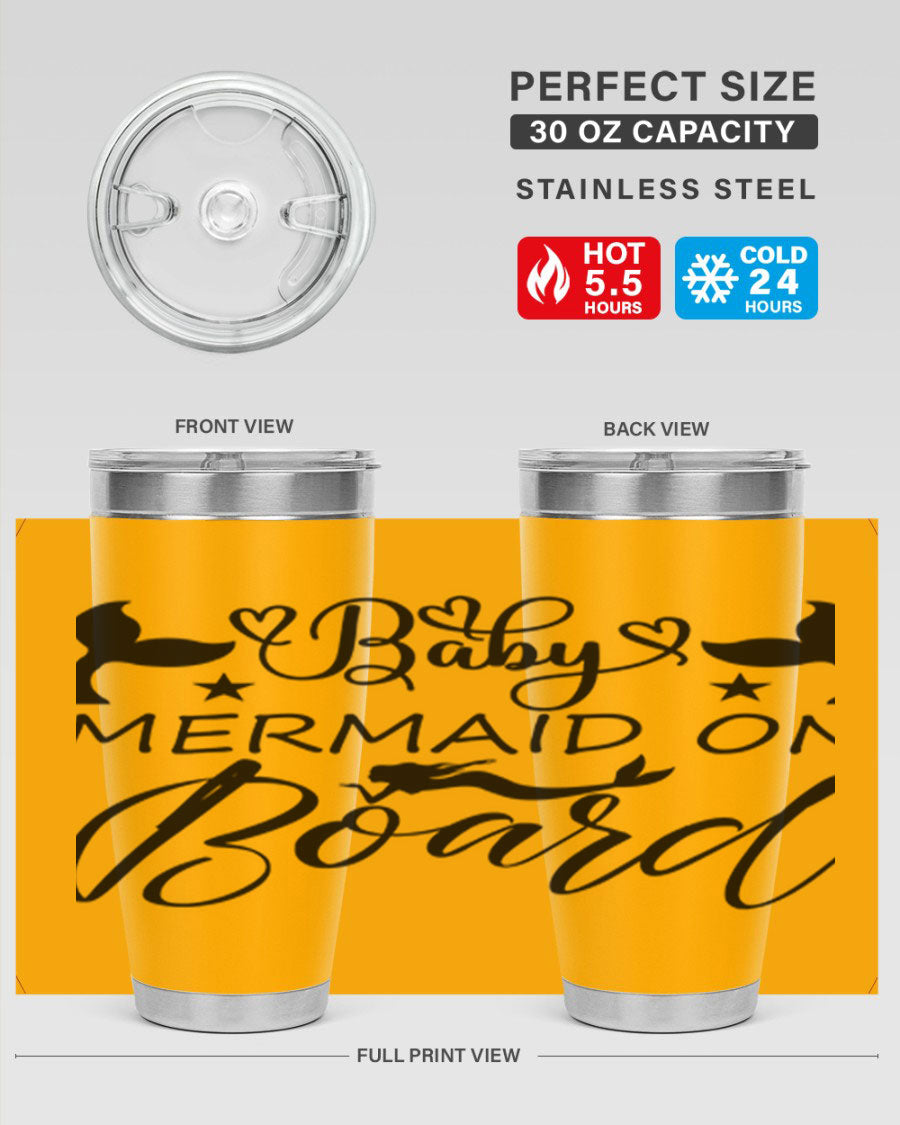 A stylish Baby Mermaid on Board 31# Tumbler featuring a whimsical mermaid design, made from double wall vacuum stainless steel.