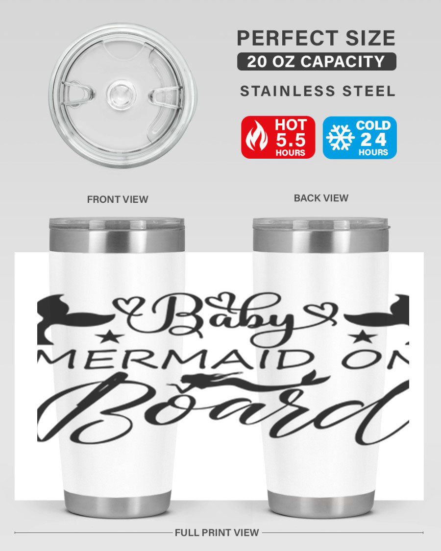 A stylish Baby Mermaid on Board 31# Tumbler featuring a whimsical mermaid design, made from double wall vacuum stainless steel.