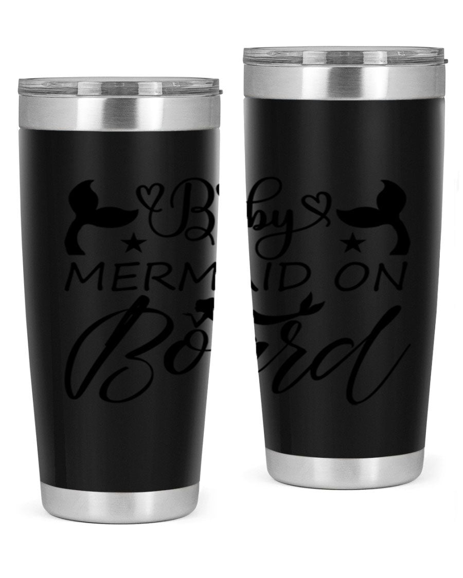 A stylish Baby Mermaid on Board 31# Tumbler featuring a whimsical mermaid design, made from double wall vacuum stainless steel.