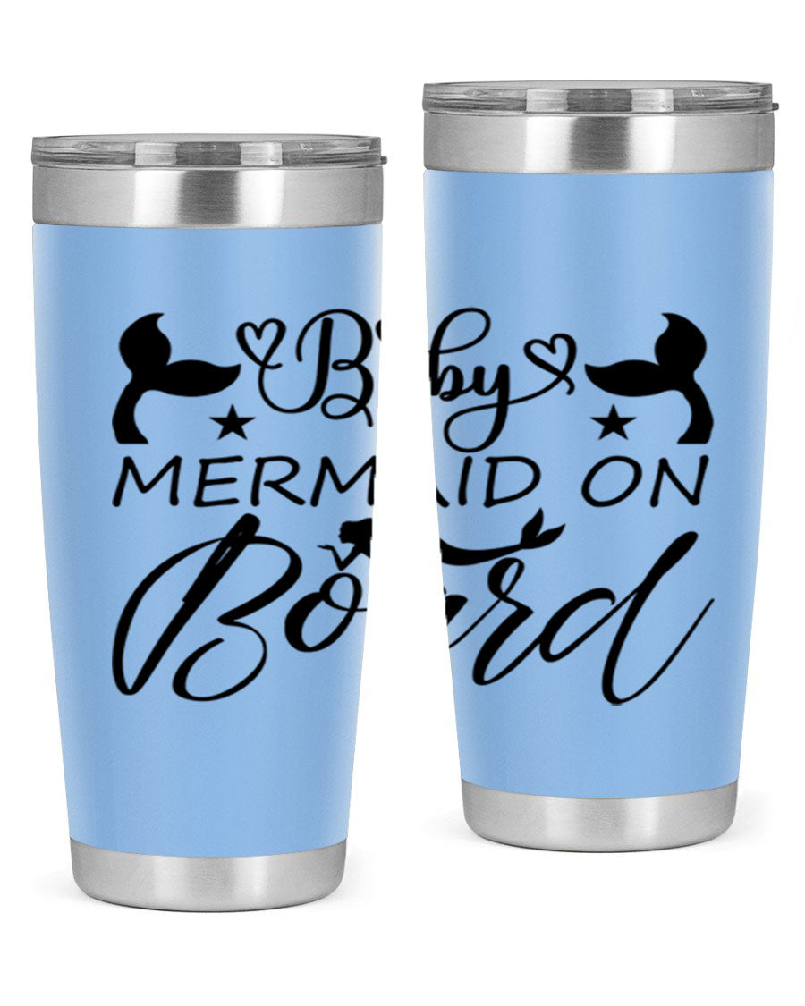 A stylish Baby Mermaid on Board 31# Tumbler featuring a whimsical mermaid design, made from double wall vacuum stainless steel.