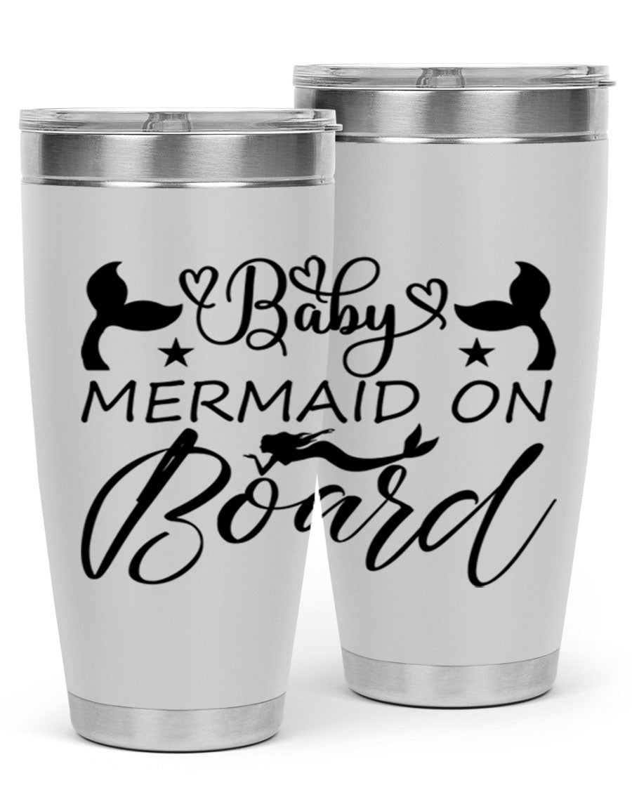 A stylish Baby Mermaid on Board 31# Tumbler featuring a whimsical mermaid design, made from double wall vacuum stainless steel.