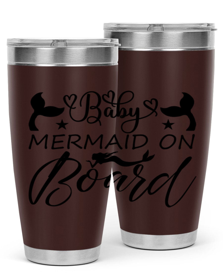 A stylish Baby Mermaid on Board 31# Tumbler featuring a whimsical mermaid design, made from double wall vacuum stainless steel.