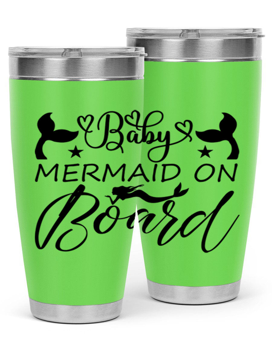 A stylish Baby Mermaid on Board 31# Tumbler featuring a whimsical mermaid design, made from double wall vacuum stainless steel.