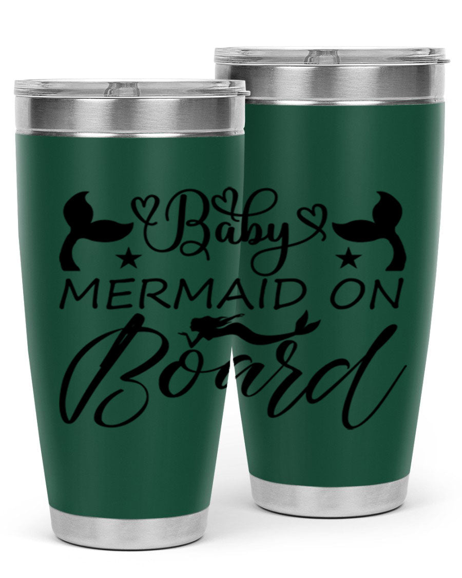 A stylish Baby Mermaid on Board 31# Tumbler featuring a whimsical mermaid design, made from double wall vacuum stainless steel.