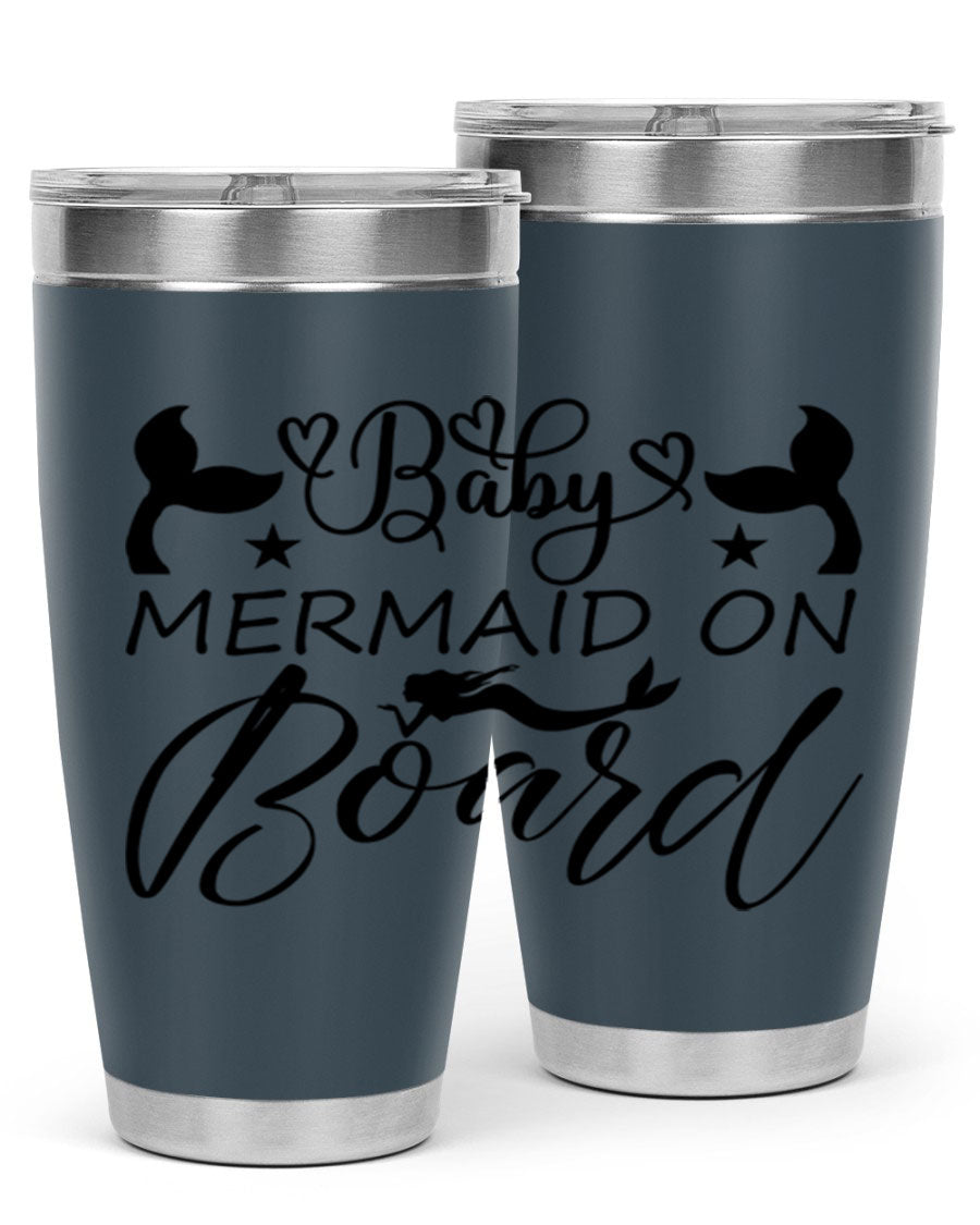 A stylish Baby Mermaid on Board 31# Tumbler featuring a whimsical mermaid design, made from double wall vacuum stainless steel.
