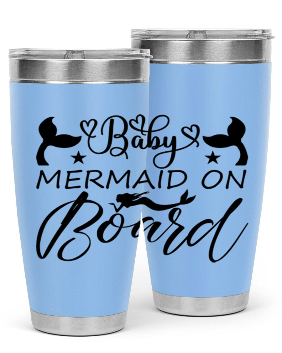 A stylish Baby Mermaid on Board 31# Tumbler featuring a whimsical mermaid design, made from double wall vacuum stainless steel.